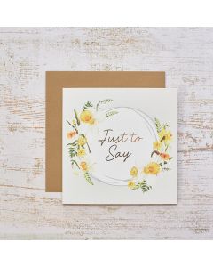 FLORAL SERENADE JUST TO SAY DAFFODIL WITH GOLD FOIL CARD