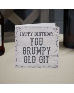 GRUMPY OLD GIT BIRTHDAY CARD WHITE