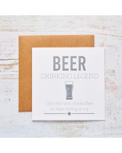BEER LEGEND MALE HUMOUR CARD WHITE WITH GREY BEER GLASS