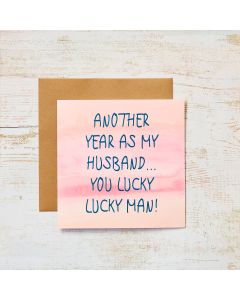 LUCKY MAN HUSBAND CARD PINK WATERCOLOUR MALE HUMOUR