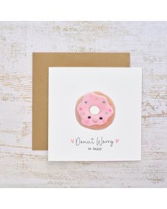 TINY WORLD DONUT WORRY BE HAPPY CARD