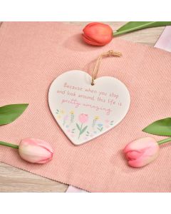 HOME IS WHERE MUM IS CERAMIC RAISED 3D BECAUSE WHEN YOU STOP AND LOOK AROUND LIFE IS PRETTY AMAZING HEART HANGER