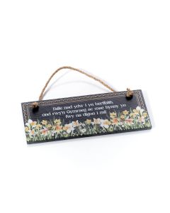 WELSH DAFFODIL SLATE PLAQUE WITH QUOTE