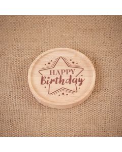 HAPPY BIRTHDAY ROUND WOOD LIPPED COASTER